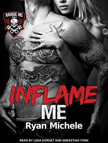 Stock image for Inflame Me (Ravage MC) for sale by The Yard Sale Store