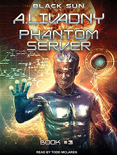 9781515903604: Black Sun (Phantom Server Trilogy, 3)