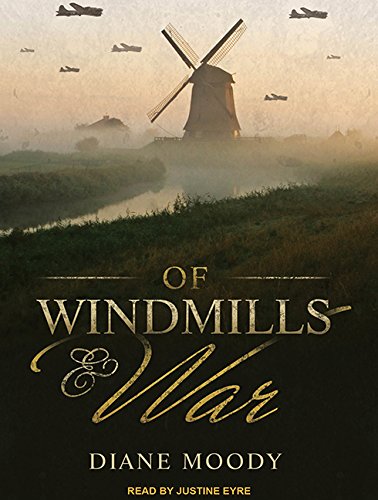 Stock image for Of Windmills and War (War Trilogy, 1) for sale by Gardner's Used Books, Inc.