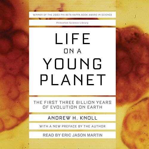 Beispielbild fr Life on a Young Planet: The First Three Billion Years of Evolution on Earth zum Verkauf von Buchpark