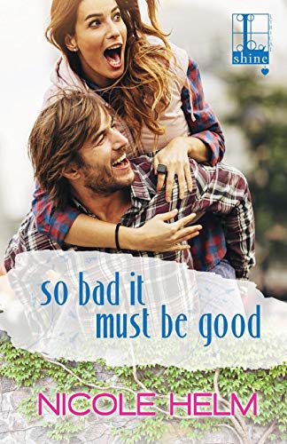 Stock image for So Bad It Must Be Good for sale by ThriftBooks-Atlanta