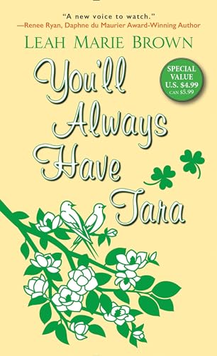 Beispielbild fr You'll Always Have Tara zum Verkauf von ThriftBooks-Atlanta