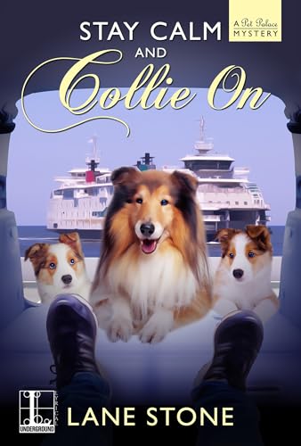 Beispielbild fr Stay Calm and Collie On (A Pet Palace Mystery) zum Verkauf von Wonder Book