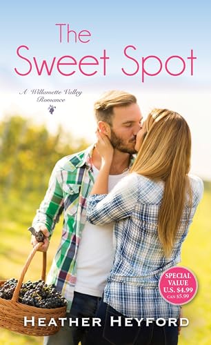 Stock image for The Sweet Spot (A Willamette Valley Romance) for sale by SecondSale