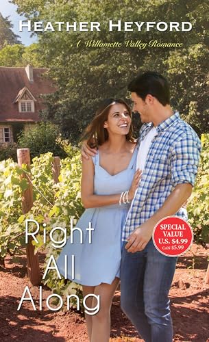 Imagen de archivo de Right All Along (A Willamette Valley Romance) a la venta por HPB-Ruby
