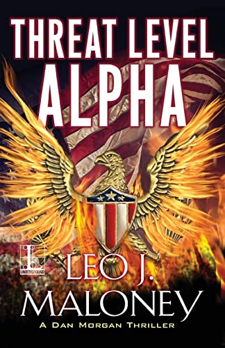 Beispielbild fr Threat Level Alpha: 6 (A Dan Morgan Thriller) zum Verkauf von WorldofBooks