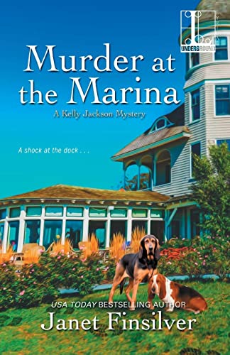 Stock image for Murder at the Marina (A Kelly Jackson Mystery) for sale by HPB-Emerald