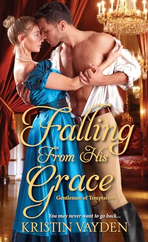 Beispielbild fr Falling from His Grace (Gentlemen of Temptation) zum Verkauf von HPB-Diamond