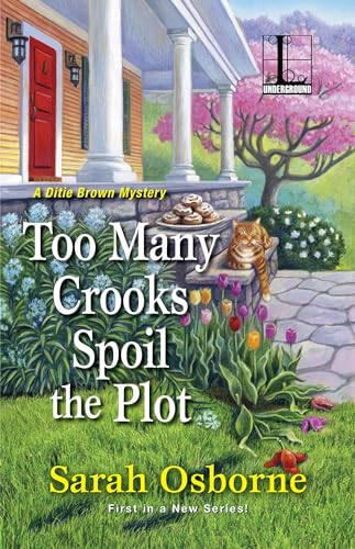 9781516108107: Too Many Crooks Spoil the Plot: 1 (A Ditie Brown Mystery)