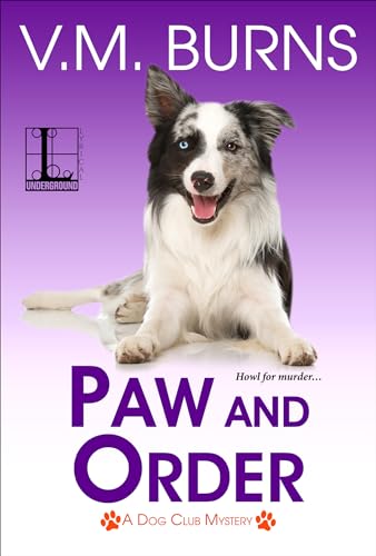 Stock image for Paw and Order (A Dog Club Mystery) for sale by Wonder Book