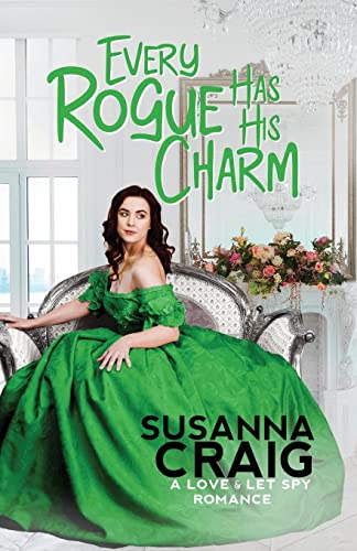 Stock image for Every Rogue Has His Charm for sale by ThriftBooks-Atlanta