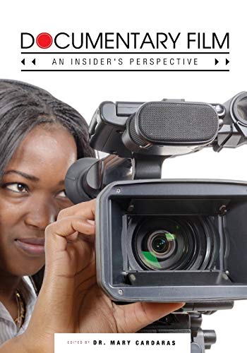 Stock image for Documentary Film: An Insider's Perspective for sale by ThriftBooks-Dallas