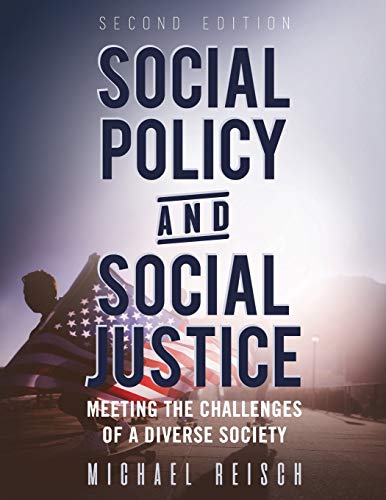 Imagen de archivo de Social Policy and Social Justice: Meeting the Challenges of a Diverse Society a la venta por ThriftBooks-Atlanta