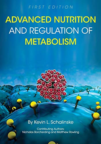 9781516514687: Advanced Nutrition and Regulation of Metabolism