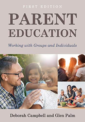 Stock image for Parent Education : Working with Groups and Individuals for sale by Better World Books