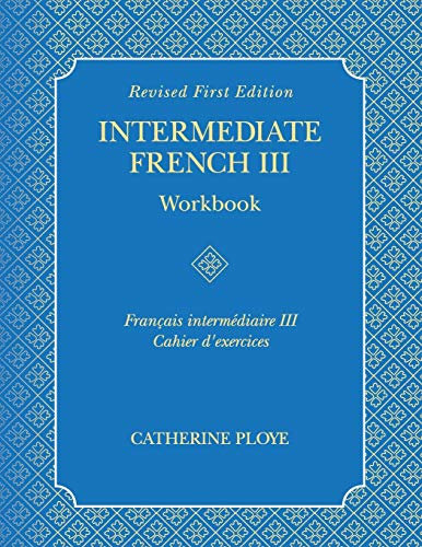 Stock image for Intermediate French III Workbook for sale by PBShop.store US