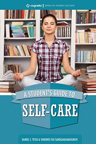 Stock image for A Student's Guide to Self-Care for sale by Lucky's Textbooks