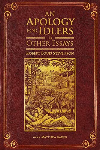 Stock image for An Apology for Idlers and Other Essays for sale by GF Books, Inc.