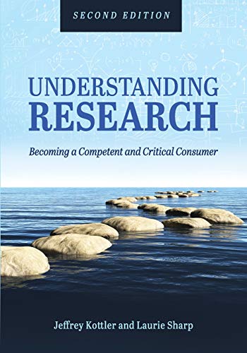 Imagen de archivo de Understanding Research: Becoming a Competent and Critical Consumer a la venta por Textbooks_Source