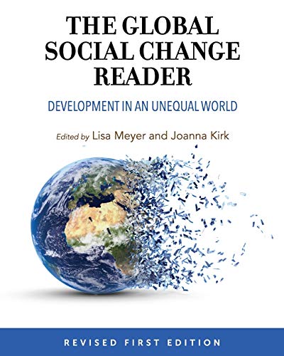 Stock image for The Global Social Change Reader: Development in an Unequal World for sale by Revaluation Books