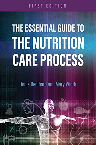 Stock image for The Essential Guide to the Nutrition Care Process for sale by BooksRun