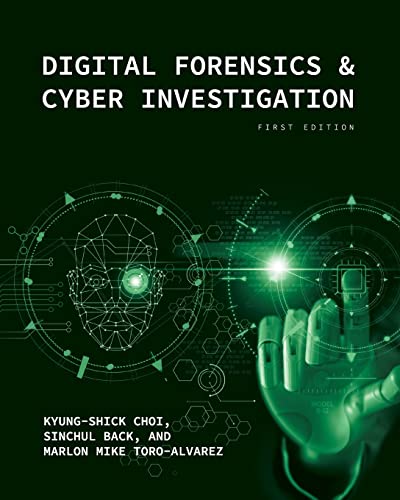Imagen de archivo de Digital Forensics and Cyber Investigation a la venta por Lucky's Textbooks