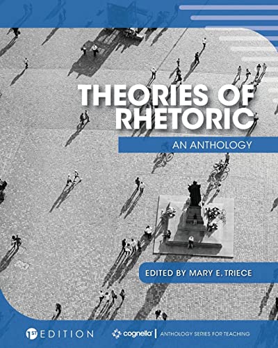 Beispielbild fr Theories of Rhetoric: An Anthology zum Verkauf von Textbooks_Source
