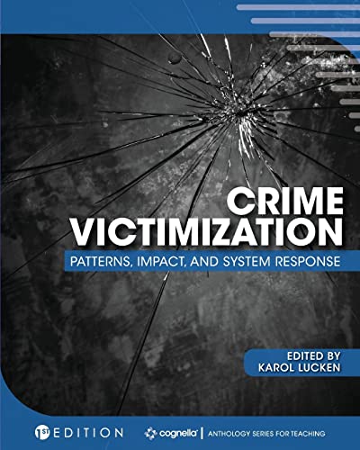 9781516546664: Crime Victimization: Patterns, Impact, and System Response