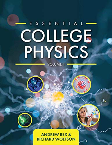 Stock image for Essential College Physics Volume II for sale by BooksRun