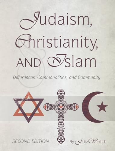 Beispielbild fr Judaism, Christianity, and Islam zum Verkauf von Lucky's Textbooks