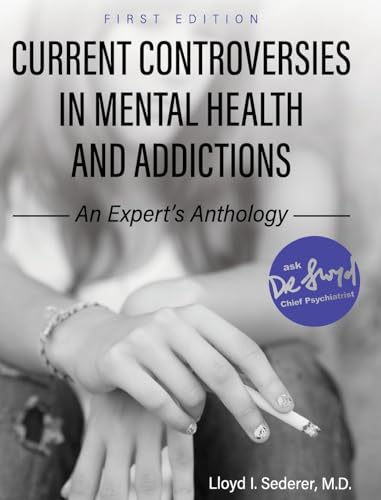 Imagen de archivo de Current Controversies in Mental Health and Addictions a la venta por Lucky's Textbooks