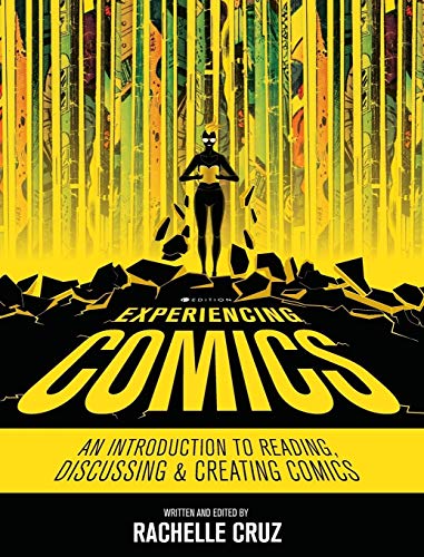 9781516571901: Experiencing Comics: An Introduction to Reading, Discussing, and Creating Comics