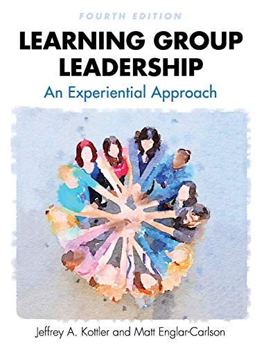 Beispielbild fr Learning Group Leadership: An Experiential Approach zum Verkauf von Lucky's Textbooks