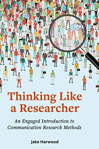 9781516576395: Thinking Like a Researcher: An Engaged Introduction to Communication Research Methods