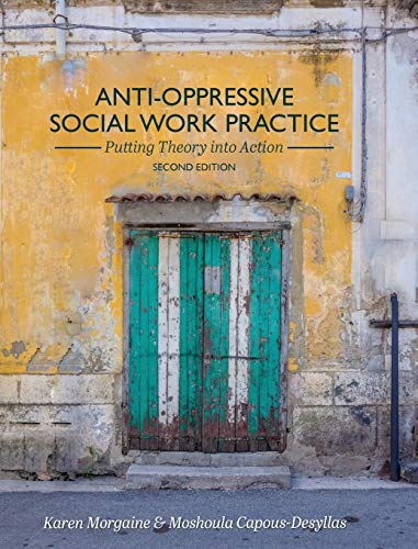 Imagen de archivo de Anti-Oppressive Social Work Practice: Putting Theory into Action a la venta por HPB-Red