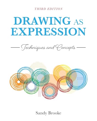 Immagine dell'editore per Drawing as Expression: Techniques and Concepts venduto da Ria Christie Collections