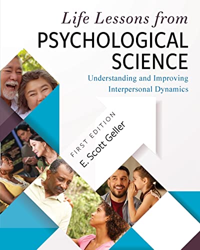 Imagen de archivo de Life Lessons from Psychological Science: Understanding and Improving Interpersonal Dynamics a la venta por GF Books, Inc.