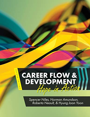 Stock image for Career Flow and Development: Hope in Action for sale by Indiana Book Company