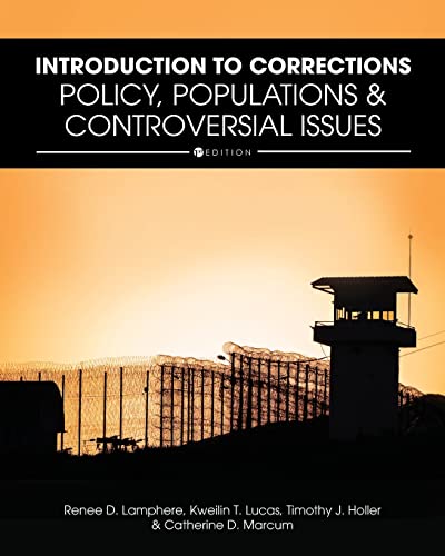 Stock image for Introduction to Corrections : Policy, Populations, and Controversial Issues for sale by Better World Books