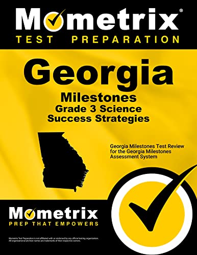 Beispielbild fr Georgia Milestones Grade 3 Science Success Strategies Study Guide: Georgia Milestones Test Review for the Georgia Milestones Assessment System zum Verkauf von ThriftBooks-Dallas