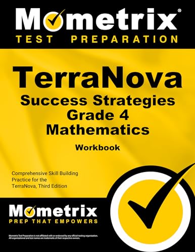 Beispielbild fr TerraNova Success Strategies Grade 4 Mathematics Workbook: Comprehensive Skill Building Practice for the TerraNova, Third Edition zum Verkauf von BooksRun
