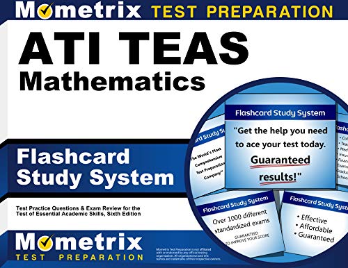 Imagen de archivo de ATI TEAS Mathematics Flashcard Study System: TEAS 6 Test Practice Questions & Exam Review for the Test of Essential Academic Skills, Sixth Edition (Cards) a la venta por GF Books, Inc.