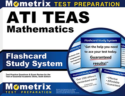 Stock image for ATI TEAS Mathematics Flashcard Study System: TEAS 6 Test Practice Questions & Exam Review for the Te for sale by Save With Sam