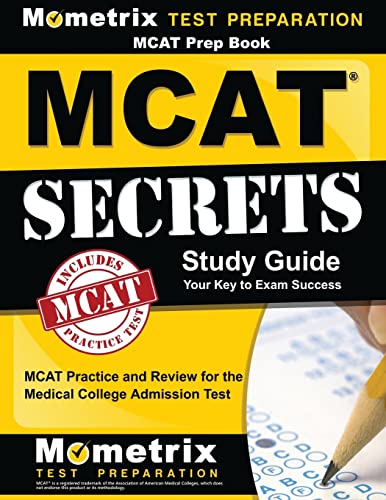 Beispielbild fr MCAT Prep Book : MCAT Practice and Review for the Medical College Admission Test: MCAT Secrets Study Guide zum Verkauf von Better World Books