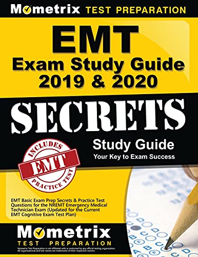 Stock image for EMT Exam Study Guide 2019 & 2020: EMT Basic Exam Prep Secrets & Practice Test Questions for the NREMT Emergency Medical Technician Exam (Updated for the Current EMT Cognitive Exam Test Plan) for sale by Decluttr