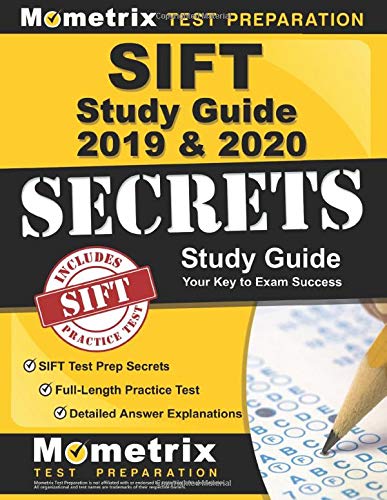 Beispielbild fr SIFT Study Guide 2019 2020: SIFT Test Prep Secrets, Full-Length Practice Test, Detailed Answer Explanations: [Includes Exam Review Video Tutorials] zum Verkauf von Goodwill of Colorado