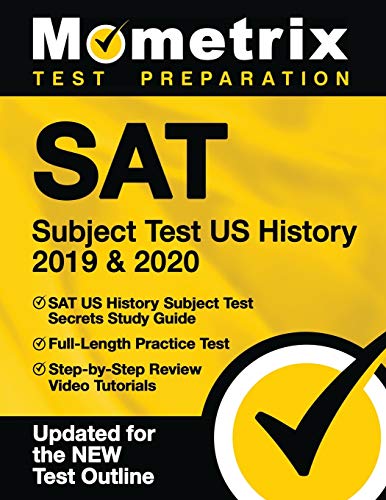 9781516711703: SAT Subject Test US History 2019 & 2020: SAT US History Subject Test Secrets Study Guide, Full-Length Practice Test, Step-by-Step Review Video Tutorials: [Updated for the NEW Test Outline]