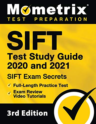 Beispielbild fr SIFT Test Study Guide 2020 and 2021: SIFT Exam Secrets, Full-Length Practice Test, Exam Review Video Tutorials: [3rd Edition] zum Verkauf von SecondSale