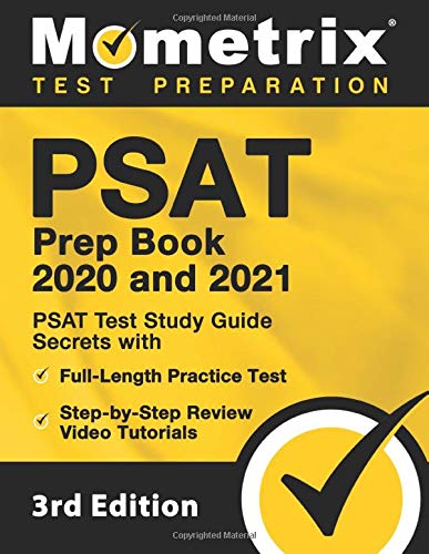 Imagen de archivo de PSAT Prep Book 2020 and 2021 - PSAT Test Study Guide Secrets with Full-Length Practice Test, Step-by-Step Review Video Tutorials: [3rd Edition] a la venta por SecondSale