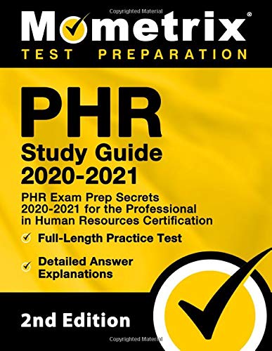 Immagine dell'editore per PHR Study Guide 2020 and 2021: PHR Exam Prep Secrets 2020-2021 for the Professional in Human Resources Certification, Practice Test Questions, . Video Tutorials [2nd Edition]: [2nd Edition] venduto da ThriftBooks-Atlanta